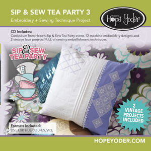 Sip and Sew Tea Party Volume 3